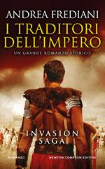 I traditori dell'impero. Invasion saga