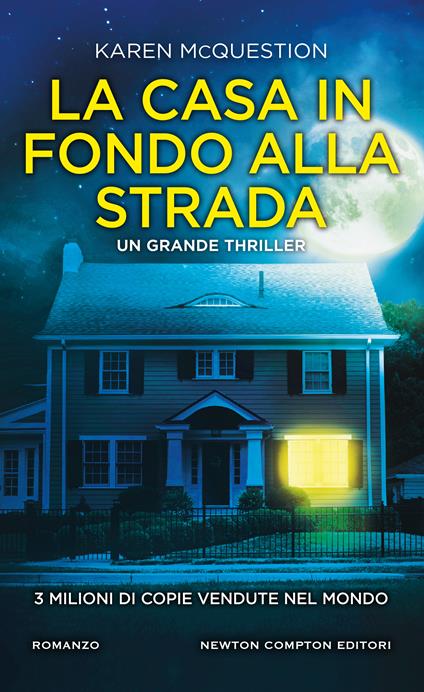 La casa in fondo alla strada -  Karen McQuestion - copertina