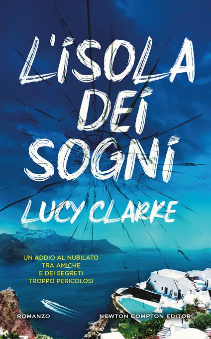L' isola dei sogni -  Lucy Clarke - copertina