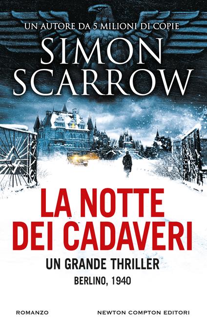 La notte dei cadaveri -  Simon Scarrow - copertina