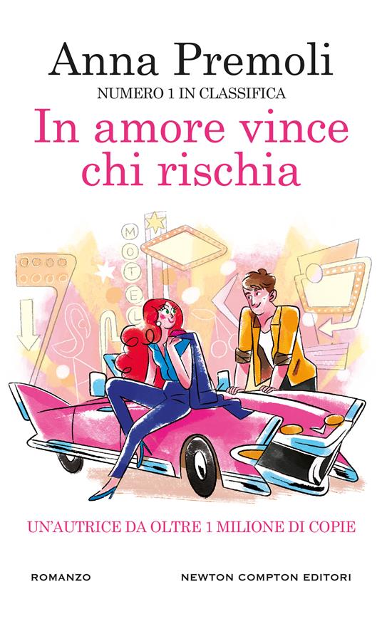  In amore vince chi rischia -  Anna Premoli - copertina