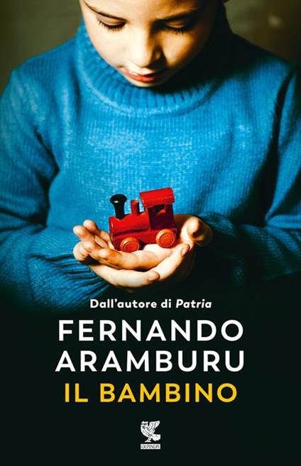 Il bambino. Copia autografata - Fernando Aramburu - copertina