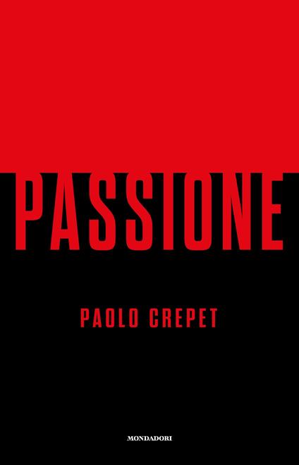  Passione -  Paolo Crepet - copertina