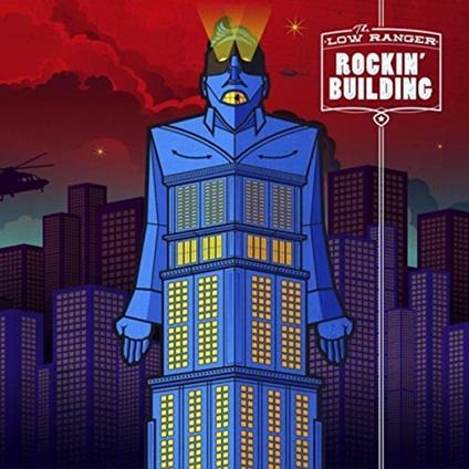 Rockin' Building - Vinile LP di Low Ranger