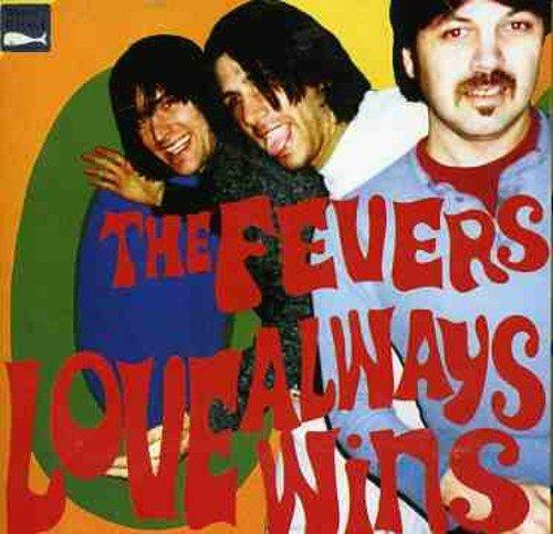 Love Always Wins - CD Audio di Fevers