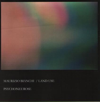 Psychoneurose - CD Audio di Maurizio Bianchi