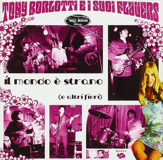 Il Mondo E'Strano - CD Audio di Tony Borlotti