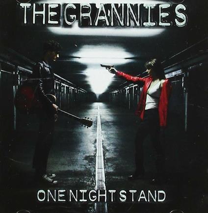 One Night Stand - CD Audio di Grannies