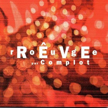 Rouge Reve - Vinile LP di Complot Brunswick