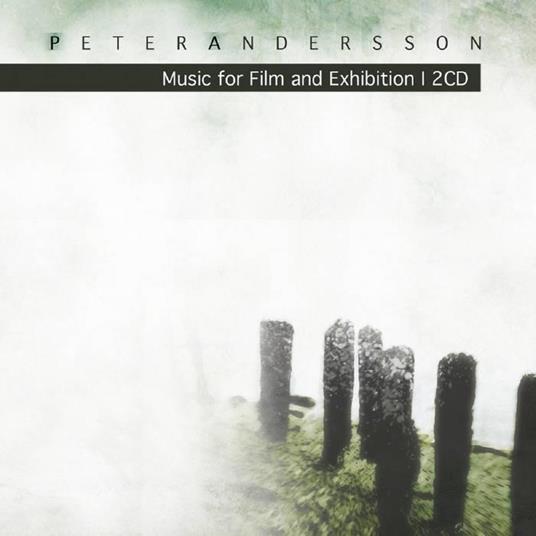 Music For Film And Exhibition I-Natura Fluxus - CD Audio di Peter Andersson