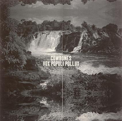 Vox Populi Pollux - Vinile LP di Cowbones