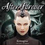 Remagine. The Album and the Session (Digipack) - CD Audio di After Forever
