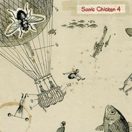 Sonic Chicken 4 - Vinile LP di Sonic Chicken 4