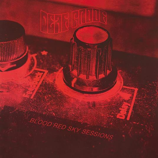 Blood Red Sky Sessions - Vinile LP di Deaf Proof