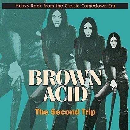 Brown Acid (Collector's Edition) - Vinile LP