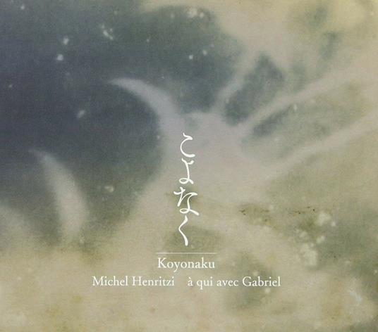 Koyonaku - CD Audio di A Qui Avec Gabriel