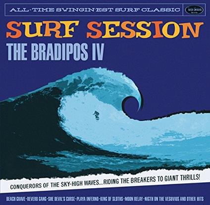 Surf Session - Vinile LP di Bradipos IV