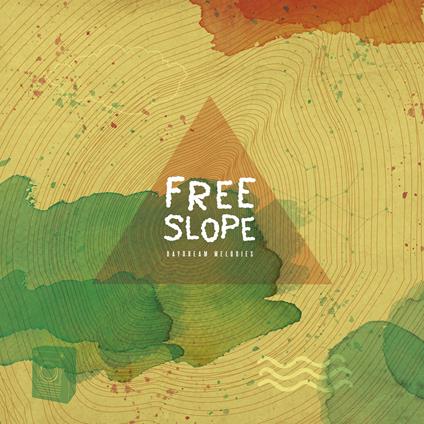 Daydream Melodies - Vinile LP di Free-Slope