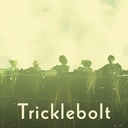 Tricklebolt (Coloured Vinyl) - Vinile LP di Tricklebolt