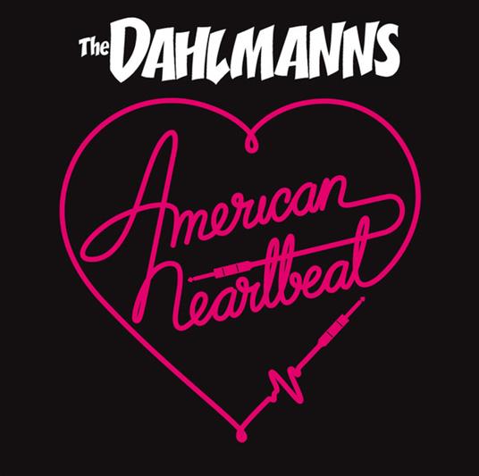 American Heartbeat - Vinile LP di Dahlmanns