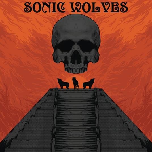 Sonic Wolves - Vinile LP di Sonic Wolves