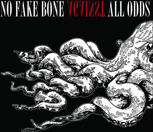 Against All Odds - CD Audio di No Fake Bone