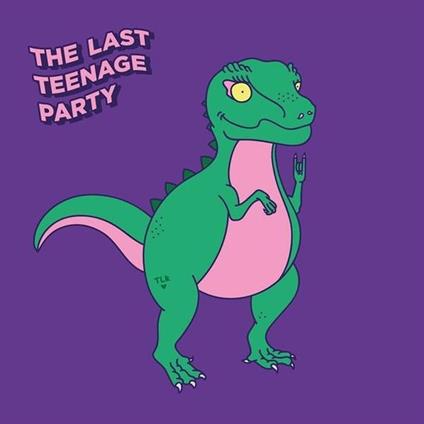 Last Teenage Party - Vinile LP di Loud Residents