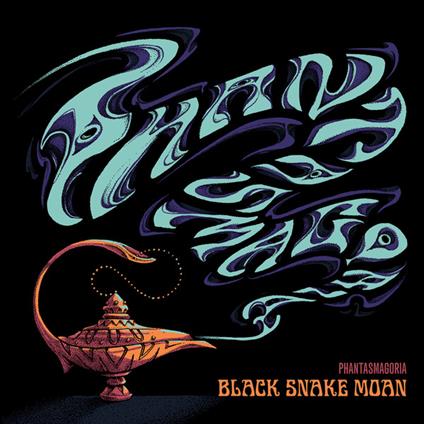 Phantasmagoria - Vinile LP di Black Snake Moan