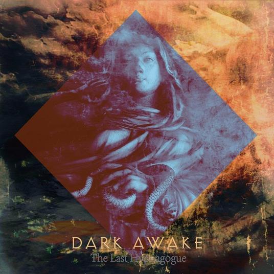 Last Hypnagogue (Limited Edition) - CD Audio di Dark Awake