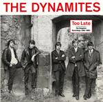 Too Late. The Complete Recordings