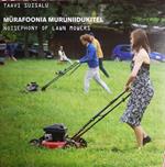 Noisephony Of Lawn Mowers