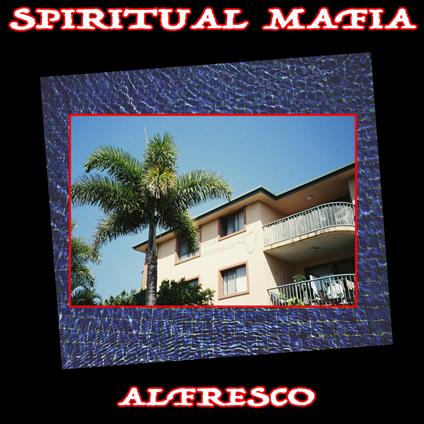 Alfresco - Vinile LP di Spiritual Mafia