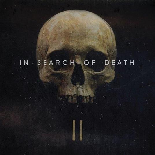 II - CD Audio di In Search of Death