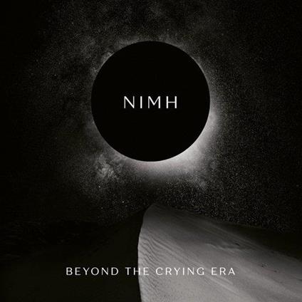 Beyond The Crying Era - CD Audio di Nimh