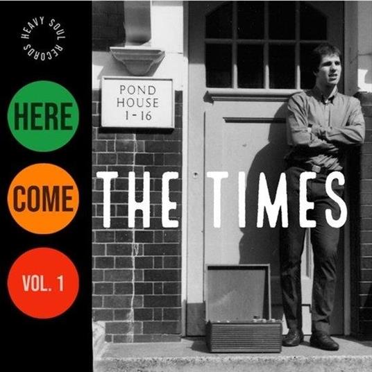 Here Come The Times Vol.1 - CD Audio di Times