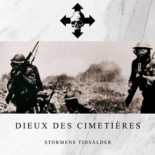 Stormens Tidsalder - CD Audio di Dieux des Cimetieres