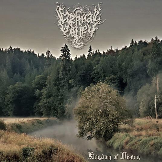 Kingdom Of Misery - Vinile LP di Eternal Valley