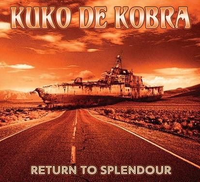 Return To Splendour - CD Audio di Kuko De Kobra