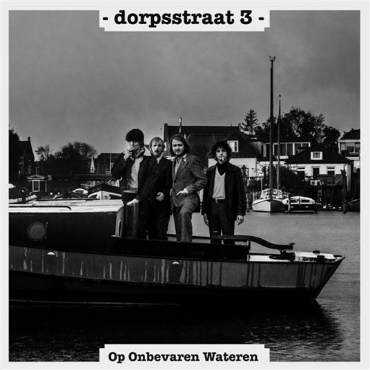 Op Onbevaren Wateren - Vinile LP di Dorpsstraat 3