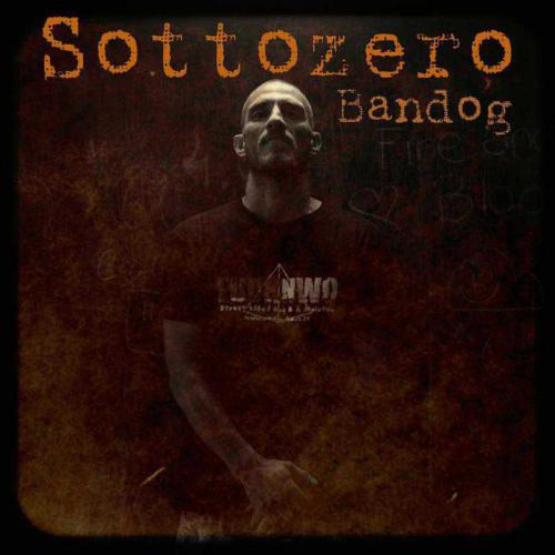 Sottozero - Vinile LP di Bandog