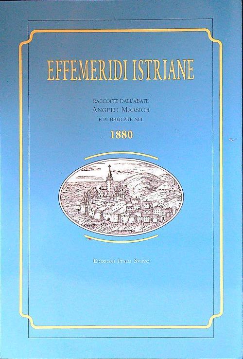 Effemeridi Istriane - Angelo Marsich - copertina