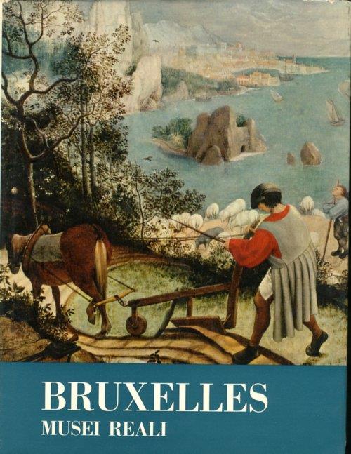 Musei reali di Bruxelles. Arte antica - Roger A. D'Hulst - copertina