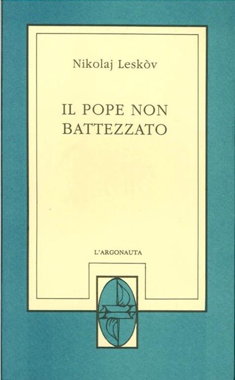 Il Pope non Battezzato - Nikolaj Leskov - copertina