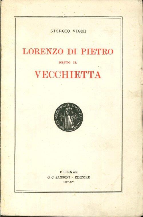 Lorenzo Di Pietro Detto Vecchietta - Giorgio Vigni - copertina