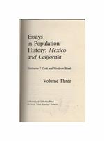 3: Essays in Population History: Mexico and California