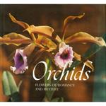 Orchids. Flowers of romance and mystery