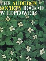 The Audubon Society Book of Wildflowers