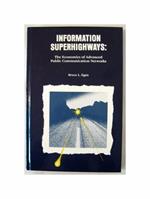 Information Superhighways