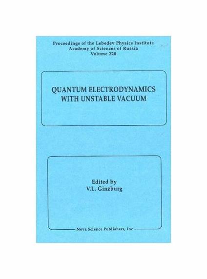 Quantum Electrodynamics with Unstable Vacuum - copertina