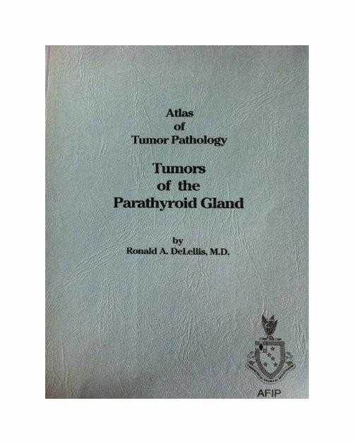 Atlas of Tumor Pathology: Tumors of Parathyroid Glands: 6 - copertina